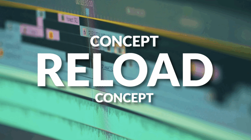 Reload Concept